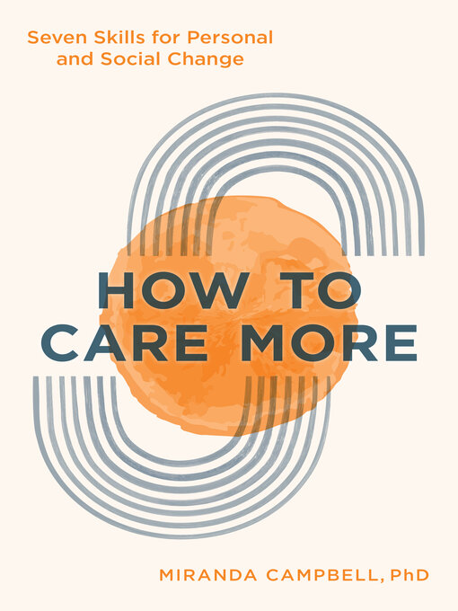 Title details for How to Care More by Miranda Campbell - Available
